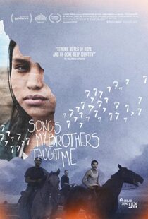 دانلود فیلم Songs My Brothers Taught Me 201583224-791479352