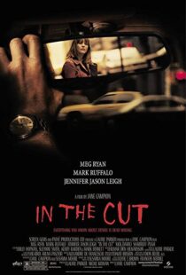 دانلود فیلم In the Cut 200384595-1558699893