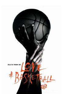 دانلود فیلم Love & Basketball 200084653-1852761423