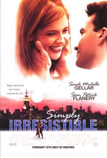 دانلود فیلم Simply Irresistible 199991283-359470237