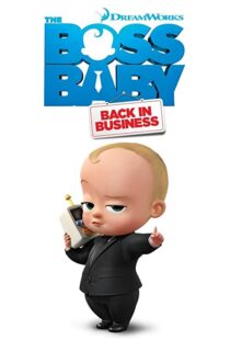 دانلود انیمیشن The Boss Baby: Back in Business86180-1720230099