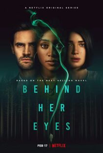 دانلود سریال Behind Her Eyes86282-1024200156