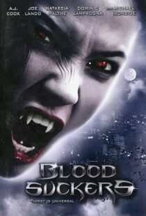 دانلود فیلم Bloodsuckers 200590575-1117792835