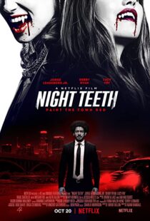 دانلود فیلم Night Teeth 202189266-1209655017