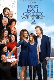 دانلود فیلم My Big Fat Greek Wedding 2 201690820-974859582