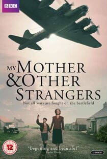 دانلود سریال My Mother and Other Strangers88287-1032184986