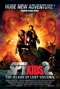 دانلود فیلم Spy Kids 2: Island of Lost Dreams 200287218-1785001435