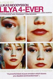 دانلود فیلم Lilya 4-Ever 200287958-1865896281