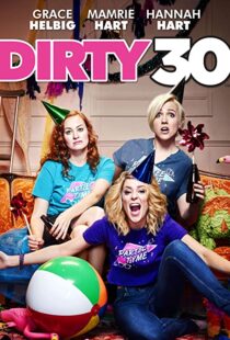 دانلود فیلم Dirty 30 201689274-1490063017