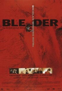 دانلود فیلم Bleeder 199989360-1742510175