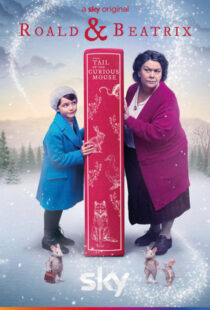 دانلود فیلم Roald & Beatrix: The Tail of the Curious Mouse 202088656-1703835039
