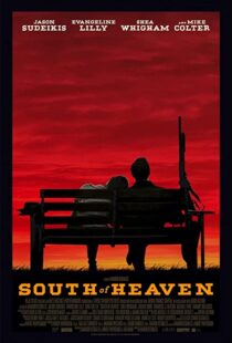 دانلود فیلم South of Heaven 202190340-1524209653