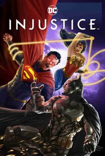 دانلود انیمیشن Injustice 202187479-596433054