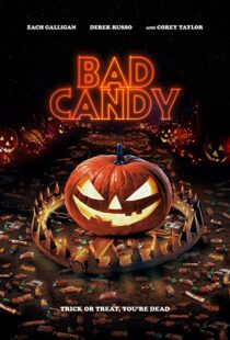 دانلود فیلم Bad Candy 202090547-84698303