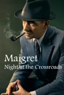 دانلود فیلم Maigret: Night at the Crossroads 201787334-649200542