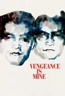 دانلود فیلم Vengeance Is Mine 197987391-508438110