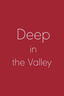 دانلود فیلم Deep in the Valley 200991740-386713144