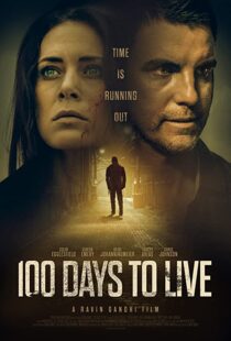 دانلود فیلم 100 Days to Live 201997811-1443163280