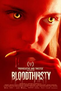 دانلود فیلم Bloodthirsty 202092197-1426078478