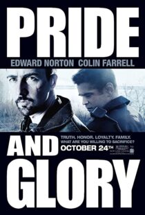 دانلود فیلم Pride and Glory 200894261-1851232204