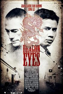 دانلود فیلم Dragon Eyes 201292655-896225259