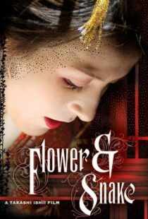 دانلود فیلم Flower and Snake 200492558-127927903