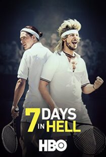 دانلود فیلم 7 Days in Hell 201599870-915041764