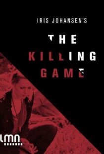 دانلود فیلم The Killing Game 201197999-904045494