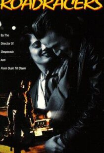 دانلود فیلم Roadracers 199496753-340442901