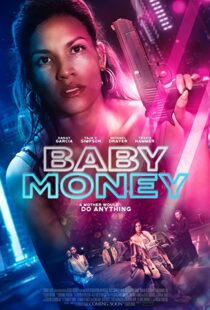 دانلود فیلم Baby Money 202191843-1288775306