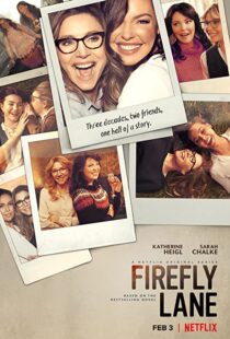 دانلود سریال Firefly Lane100210-2054463689