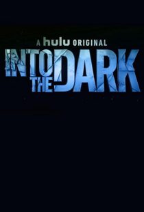 دانلود سریال Into the Dark96361-1059962571