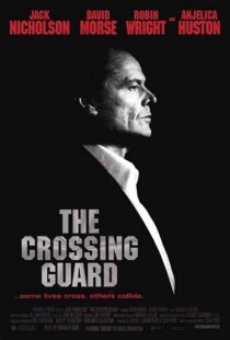 دانلود فیلم The Crossing Guard 199595791-1475388465