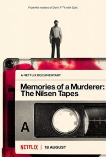 دانلود مستند Memories of a Murderer: The Nilsen Tapes 202194348-1311140705