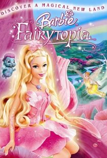 دانلود انیمیشن Barbie: Fairytopia 200597384-1167024151