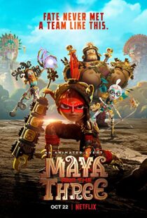 دانلود انیمیشن Maya and the Three92808-1736224094