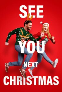 دانلود فیلم See You Next Christmas 202198492-1591635554