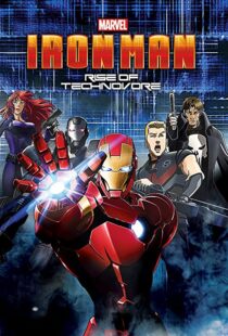 دانلود انیمه Iron Man: Rise of Technovore 201393696-1530519733