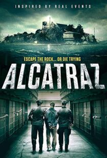 دانلود فیلم Alcatraz 201899874-1547570272