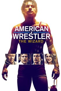 دانلود فیلم American Wrestler: The Wizard 201692519-830065182