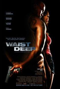 دانلود فیلم Waist Deep 200696951-1247906933