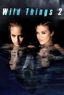 دانلود فیلم Wild Things 2 200491970-1407344606