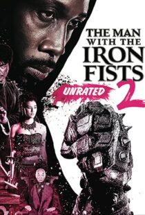 دانلود فیلم The Man with the Iron Fists 2 201595795-878542875