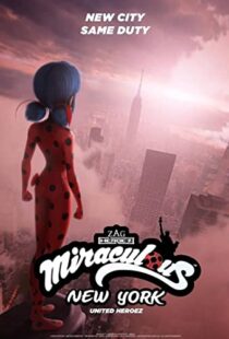 دانلود انیمیشن Miraculous World: New York – United HeroeZ 202096278-121214616