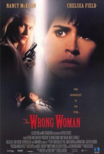 دانلود فیلم The Wrong Woman 199596003-1835208742