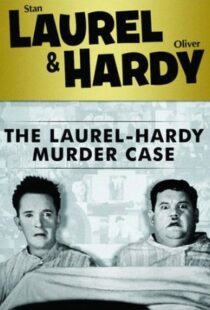 دانلود فیلم The Laurel-Hardy Murder Case 193098808-806704698