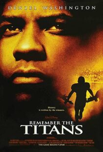دانلود فیلم Remember the Titans 200094521-1055069083