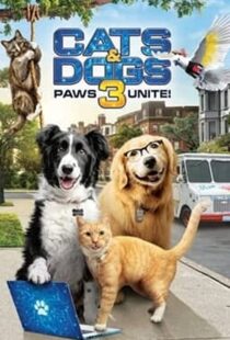 دانلود فیلم Cats & Dogs 3: Paws Unite 202099396-163435806