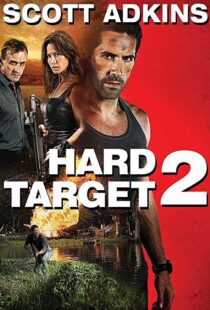 دانلود فیلم Hard Target 2 201694087-354051878