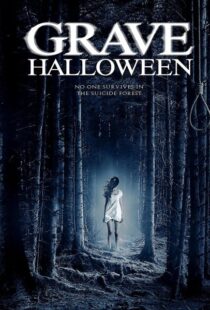 دانلود فیلم Grave Halloween 201397724-186173154
